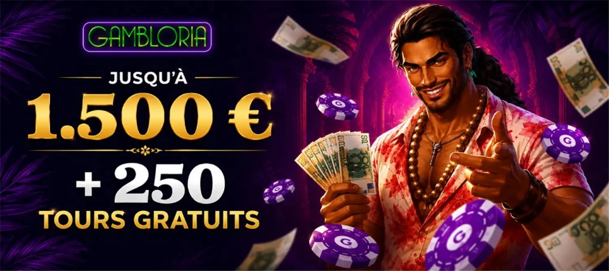 Gambloria Casino Bonus : jusqu'à 1 500 € + 250 tours gratuits